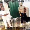 Tre Nitty Gritty - Savagely Speaking