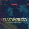 Zarella rico - Tu favorita (feat. Dey M) - Single