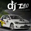 Dj_Zylo - Chasing My Dream